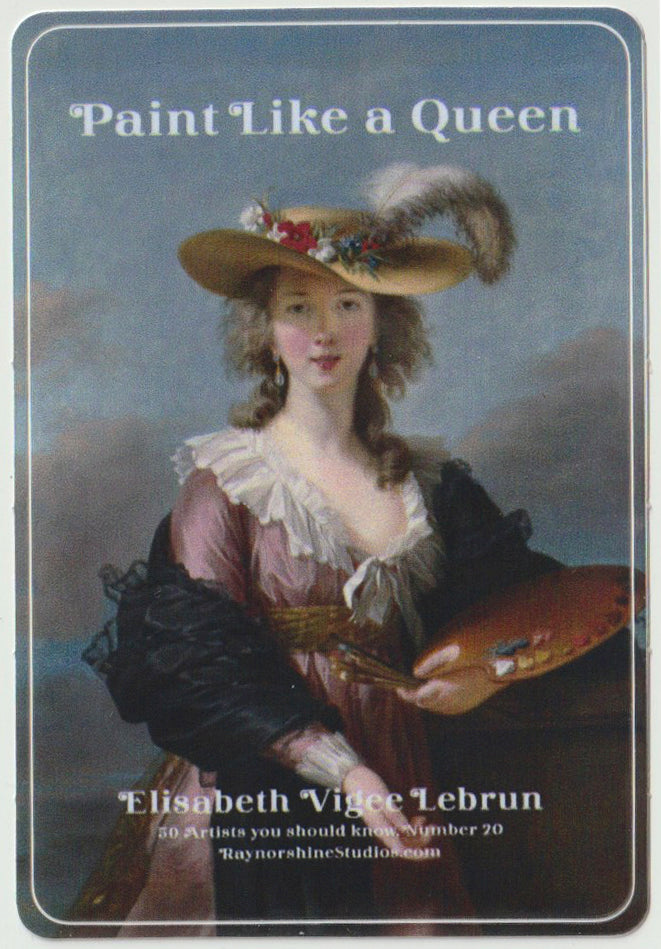 Paint Like a Queen – Elisabeth Vigée Le Brun Art History Sticker (2x3) 50 Artists you should know series
